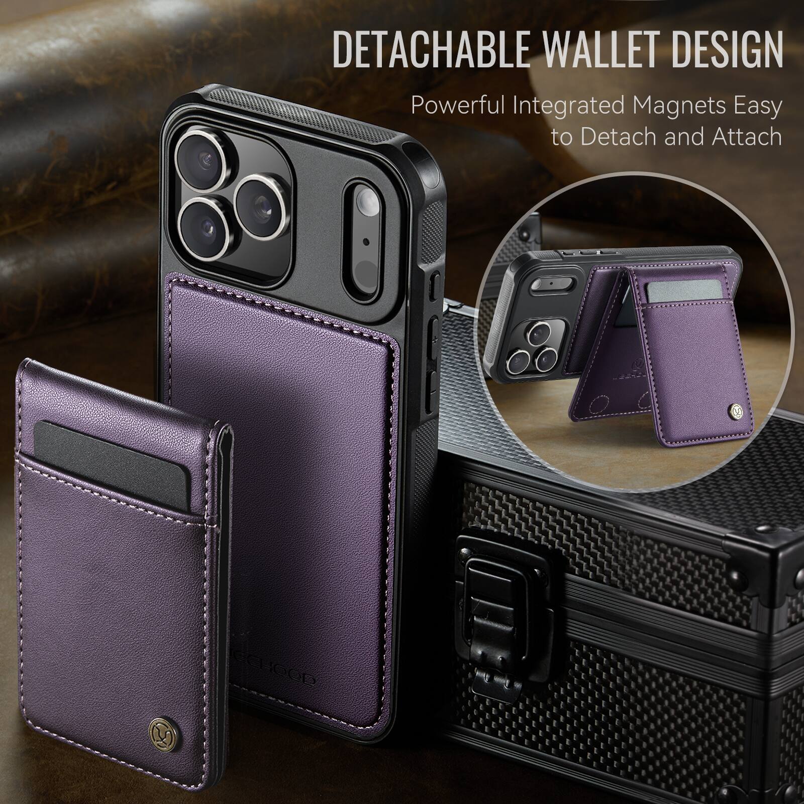 DETACHABLE WALLET DESIGN  
Powerful Integrated Magnets Easy to Detach and Attach