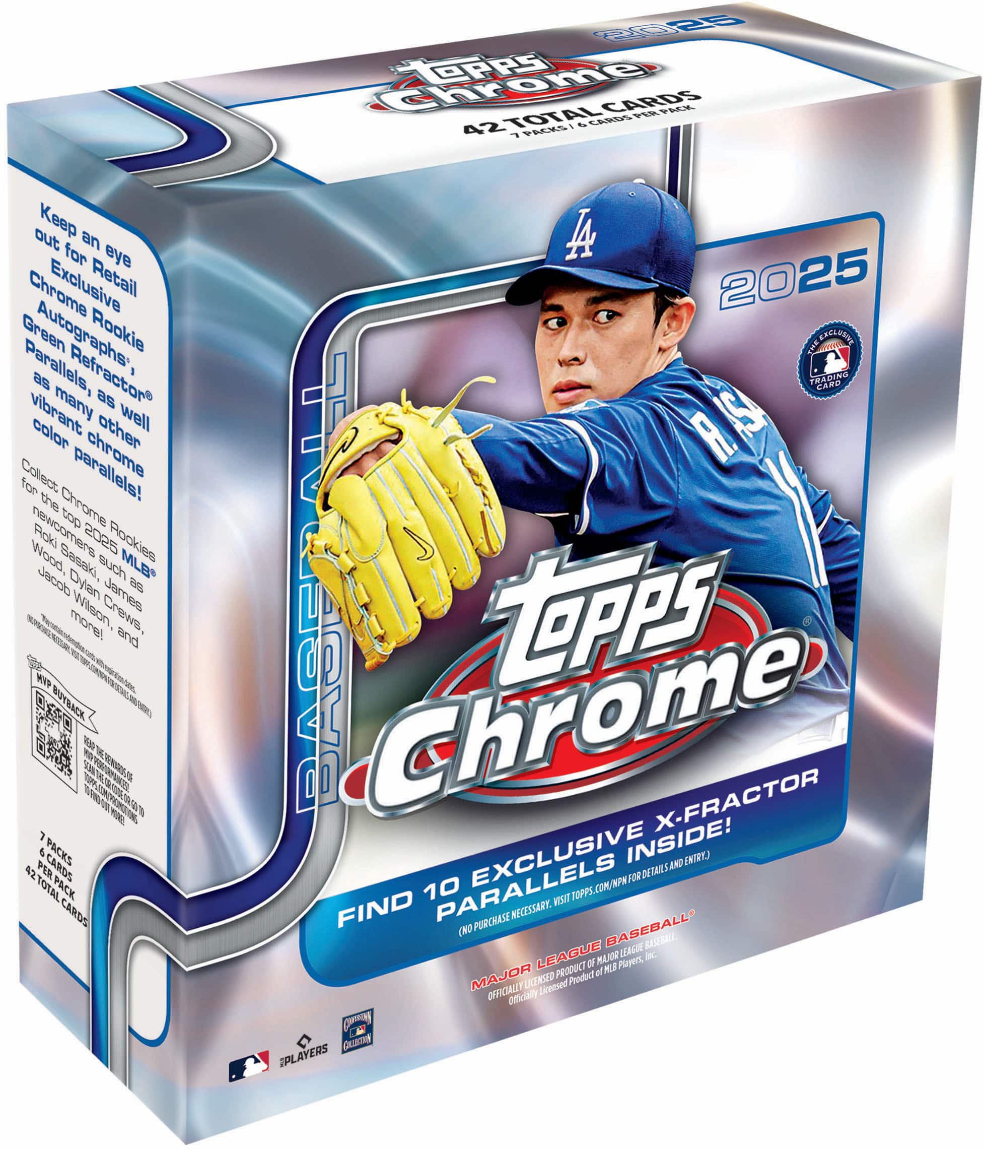 2025 Topps Chrome X-Fractor Exclusive Inside! Find 10 Parallels (No Purchase Necessary, Visit Topps.com/FP for Details and Entry) Officially Licensed Product of MLB Players, Inc. Keep an eye out for Retail Exclusive Chrome Autographs, Green Refractor, as well as vibrant color chrome parallels! Collect the new top 2025 Rookies, Wood, Rookie Refractor, as well as other color chrome parallels! Topps Chrome X-Fractor Exclusive Inside! Find 10 Parallels (No Purchase Necessary, Visit Topps.com/FP for Details and Entry) Officially Licensed Product of MLB Players, Inc.