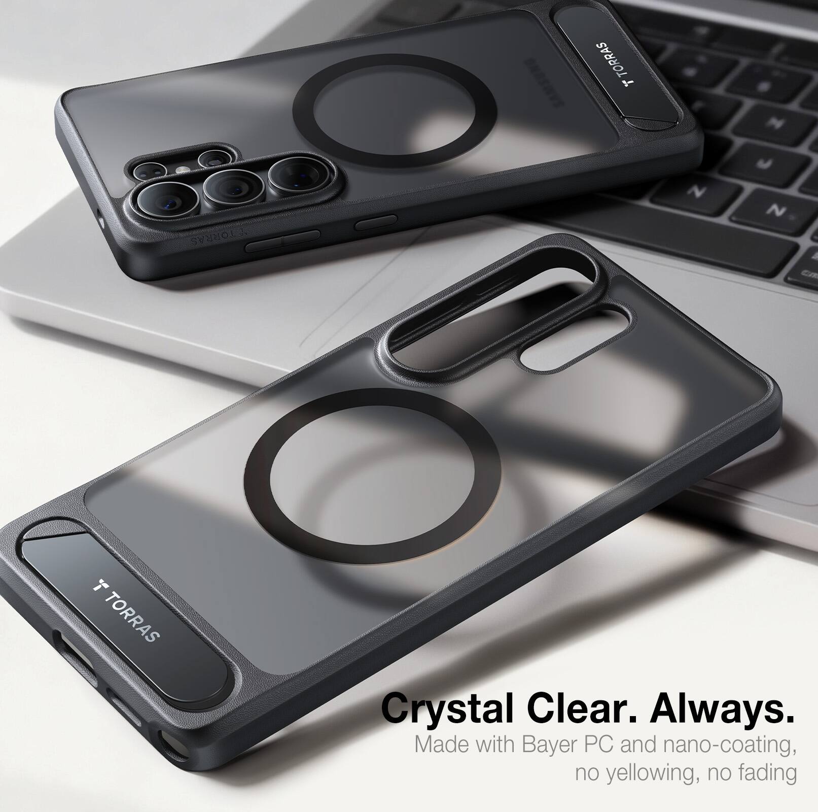 TORRAS  
Crystal Clear. Always.  
Made with Bayer PC and nano-coating, no yellowing, no fading