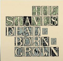 The Staves - Dead & Born & Grown (10th Anniversary Recycled Vinyl) - VINYL LP