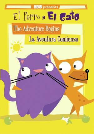 Front. El Perro y El Gato: The Adv. Begins/La Aventura Comienza-DVD.
