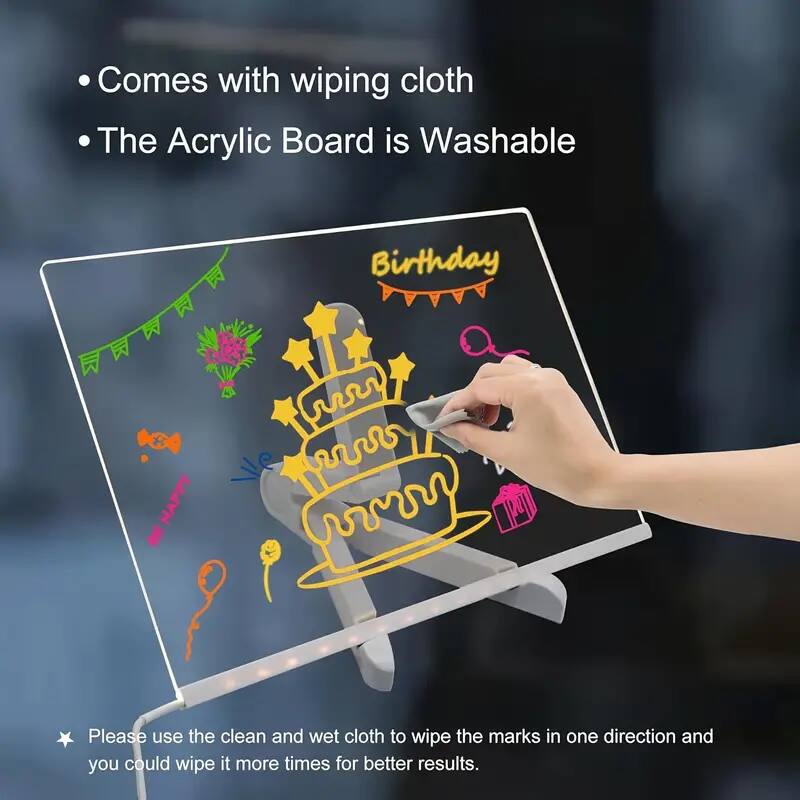 - Comes with wiping cloth
- The Acrylic Board is Washable

Please use the clean and wet cloth to wipe the marks in one direction and you could wipe it more times for better results.