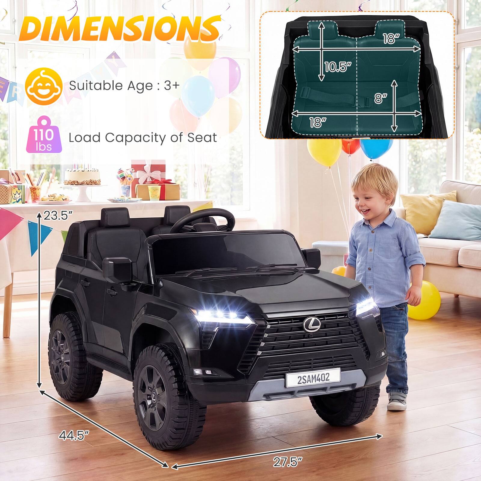 DIMENSIONS  
Suitable Age: 3+  
Load Capacity of Seat: 110 lbs  

18" R  
10.5"  
8"  
18"  
23.5" L  
44.5"  
27.5"