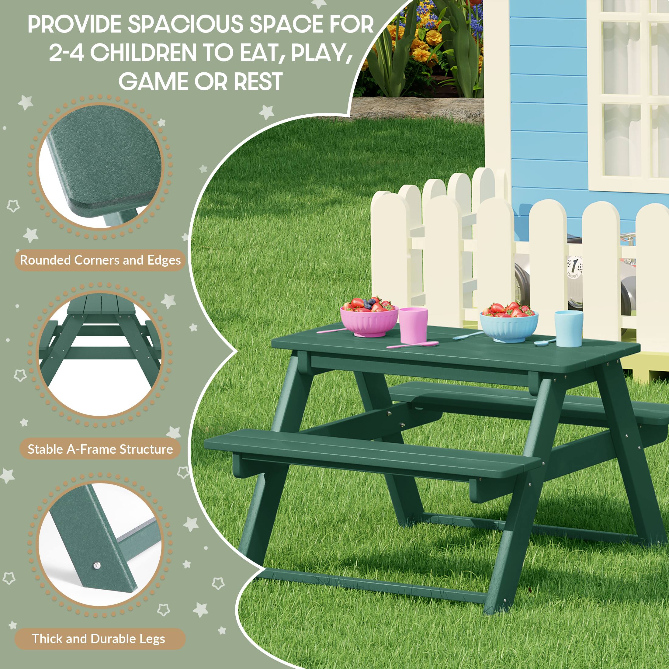 PROVIDE SPACIOUS SPACE FOR 2-4 CHILDREN TO EAT, PLAY, GAME OR REST

- Rounded Corners and Edges
- Stable A-Frame Structure
- Thick and Durable Legs