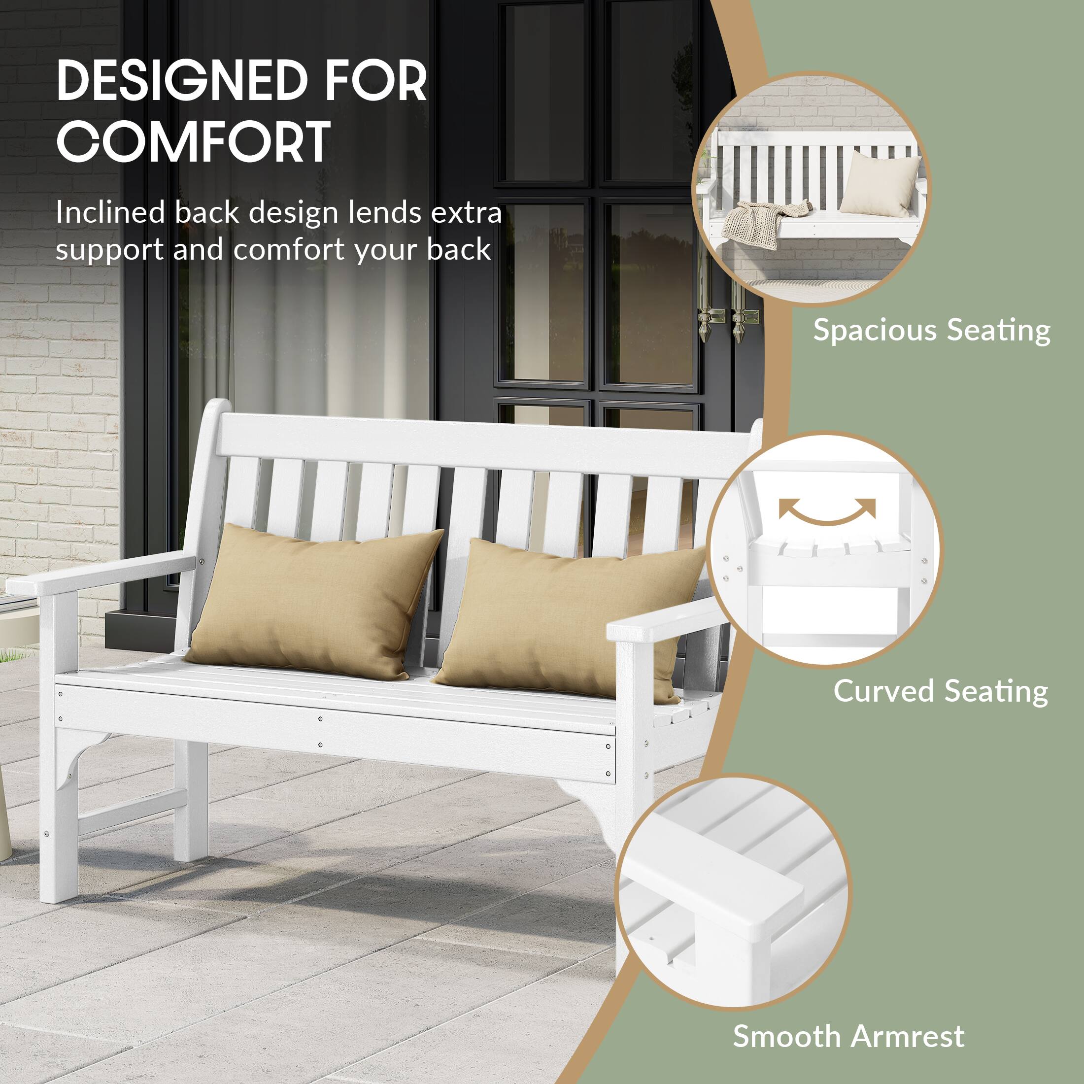 DESIGNED FOR COMFORT  
Inclined back design lends extra support and comfort to your back  
Spacious Seating  
Curved Seating  
Smooth Armrest