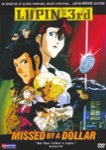 Front Standard. Lupin the 3rd: Missed by a Dollar [DVD] [2000].