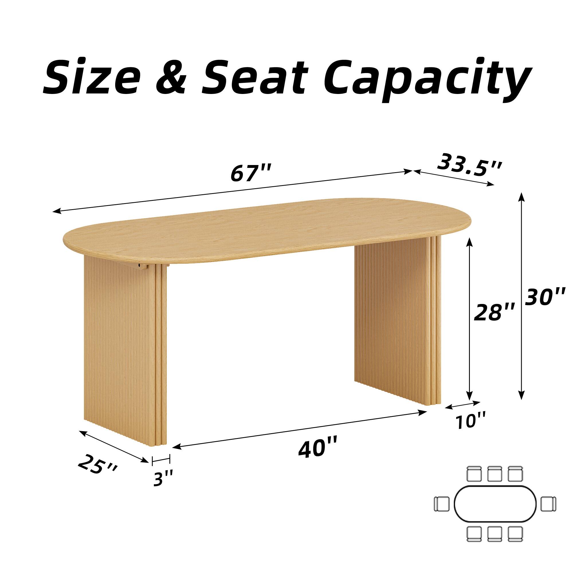 Size & Seat Capacity

- Length: 67"
- Width: 33.5"
- Height: 30"
- Depth: 28"
- Tabletop Thickness: 3"
- Leg Width: 25"
- Leg Height: 40"
- Seat Capacity: 10"