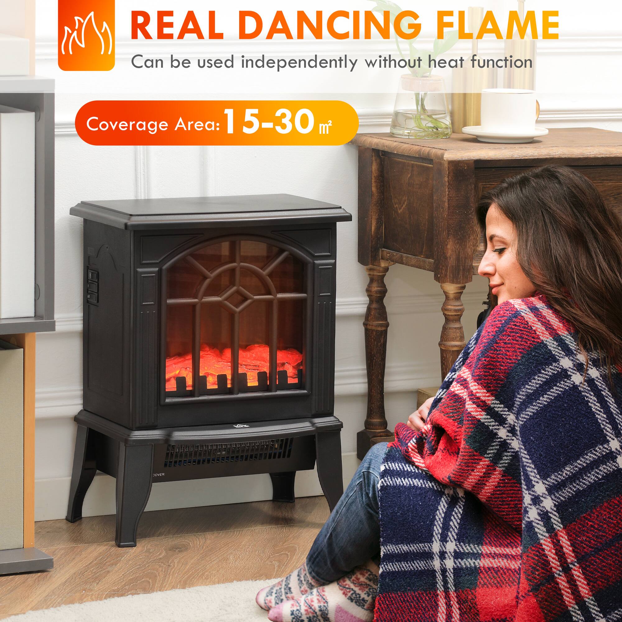 REAL DANCING FLAME  
Can be used independently without heat function  
Coverage Area: 15-30 m²