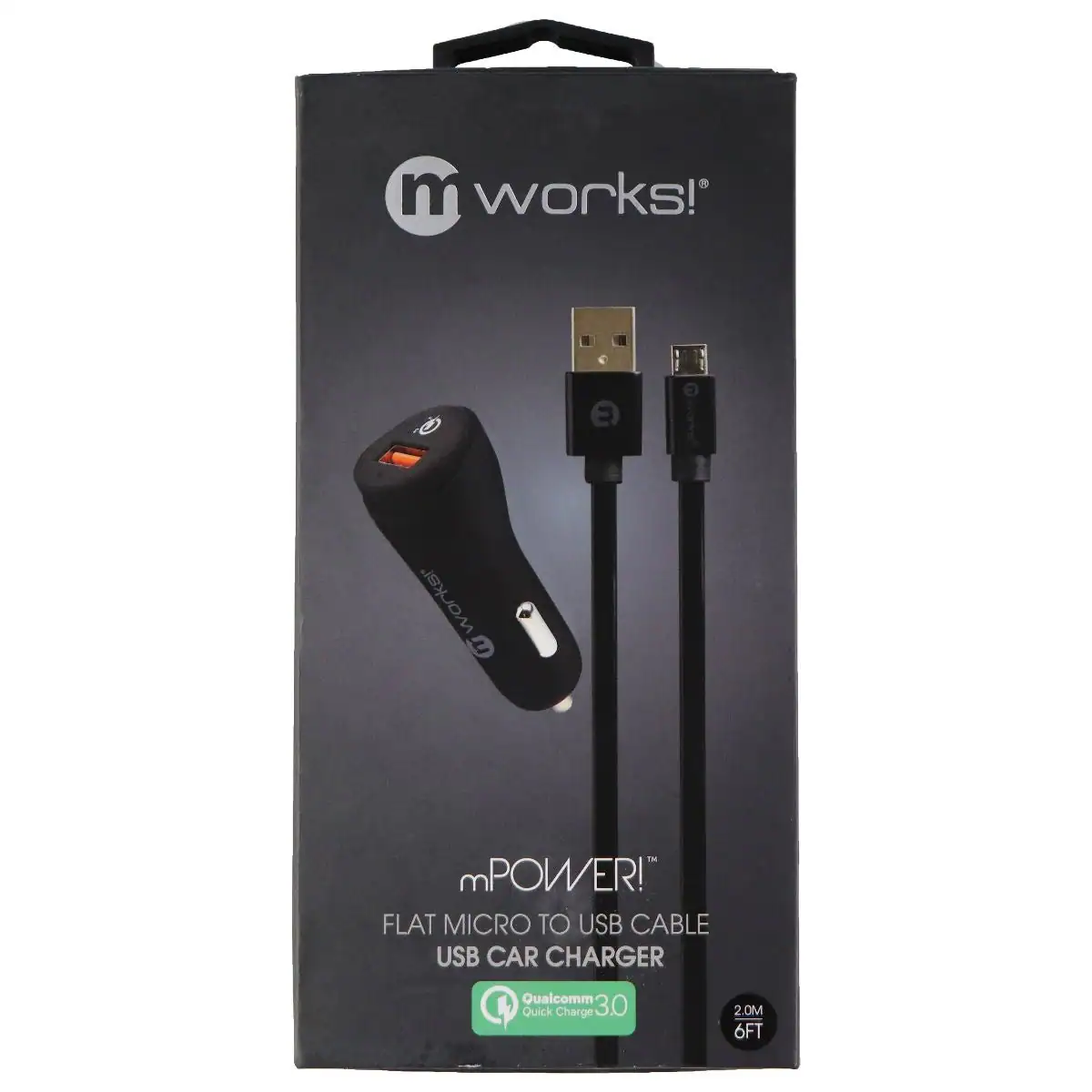 m works!  
mPOWER! FLAT MICRO TO USB CABLE USB CAR CHARGER  
Qualcomm Quick Charge 3.0  
2.0M 6FT