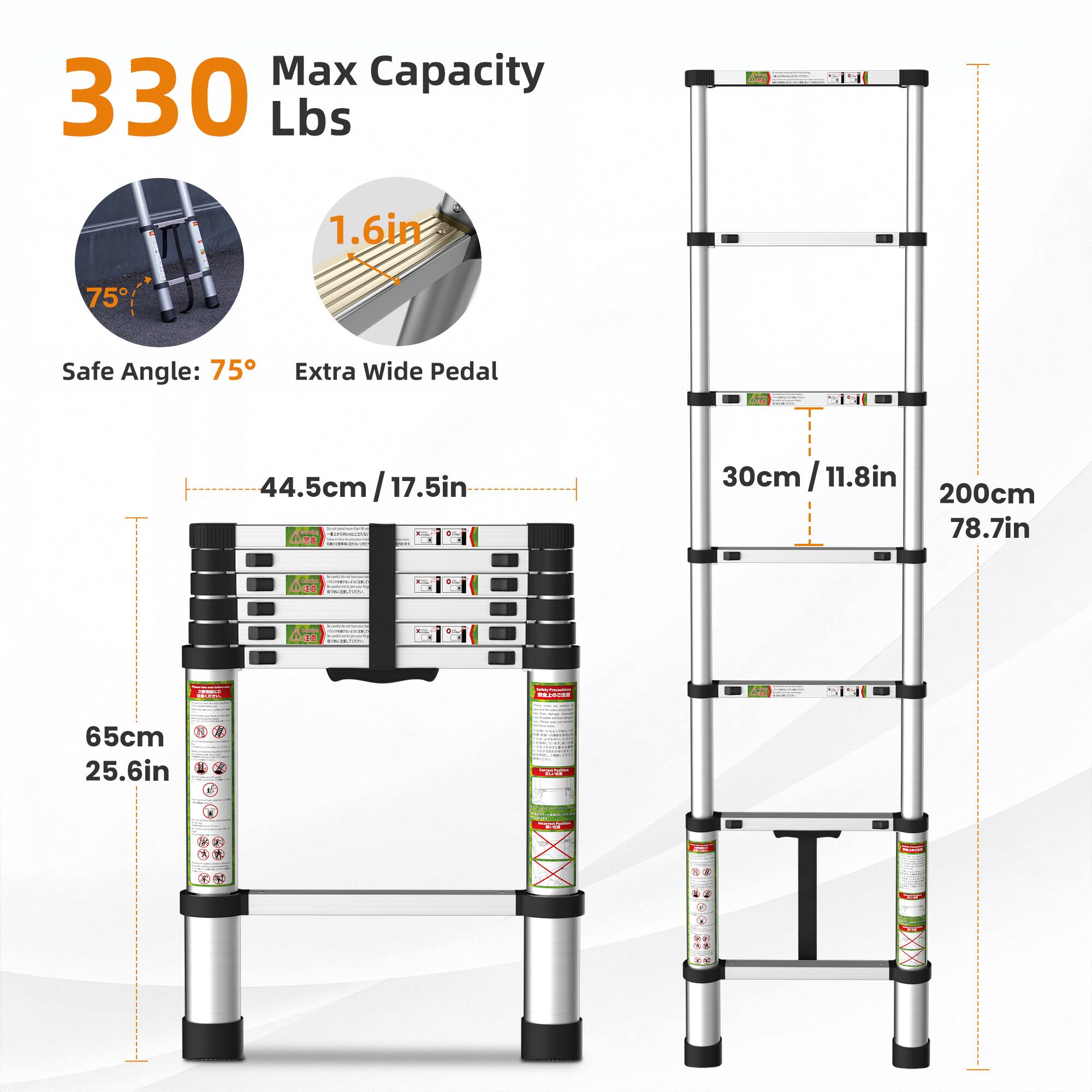 Max Capacity: 330 Lbs  
1.6in  
Safe Angle: 75°  
Extra Wide Pedal  

44.5cm / 17.5in  
30cm / 11.8in  
200cm / 78.7in  
65cm / 25.6in