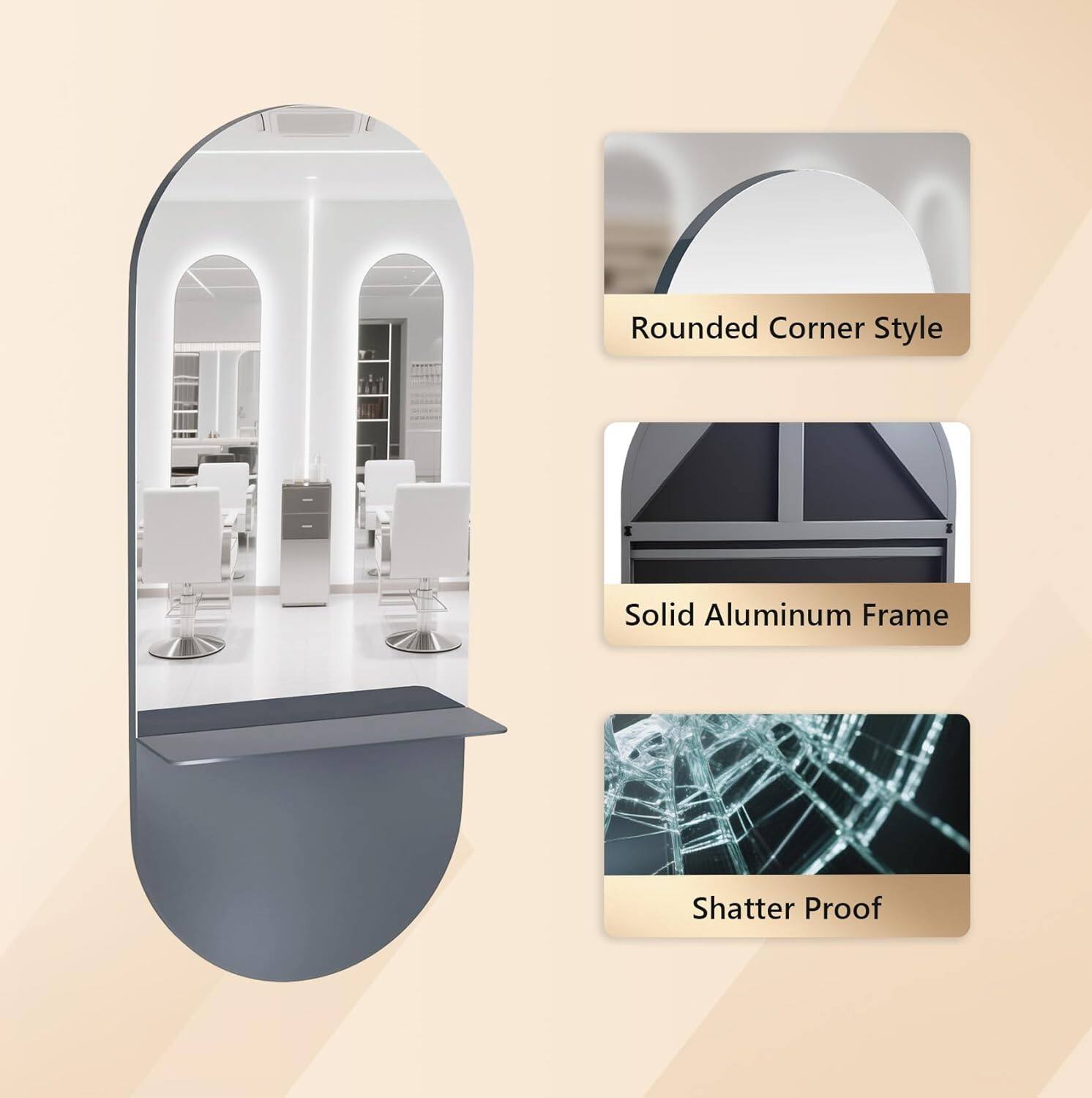 Rounded Corner Style  
Solid Aluminum Frame  
Shatter Proof