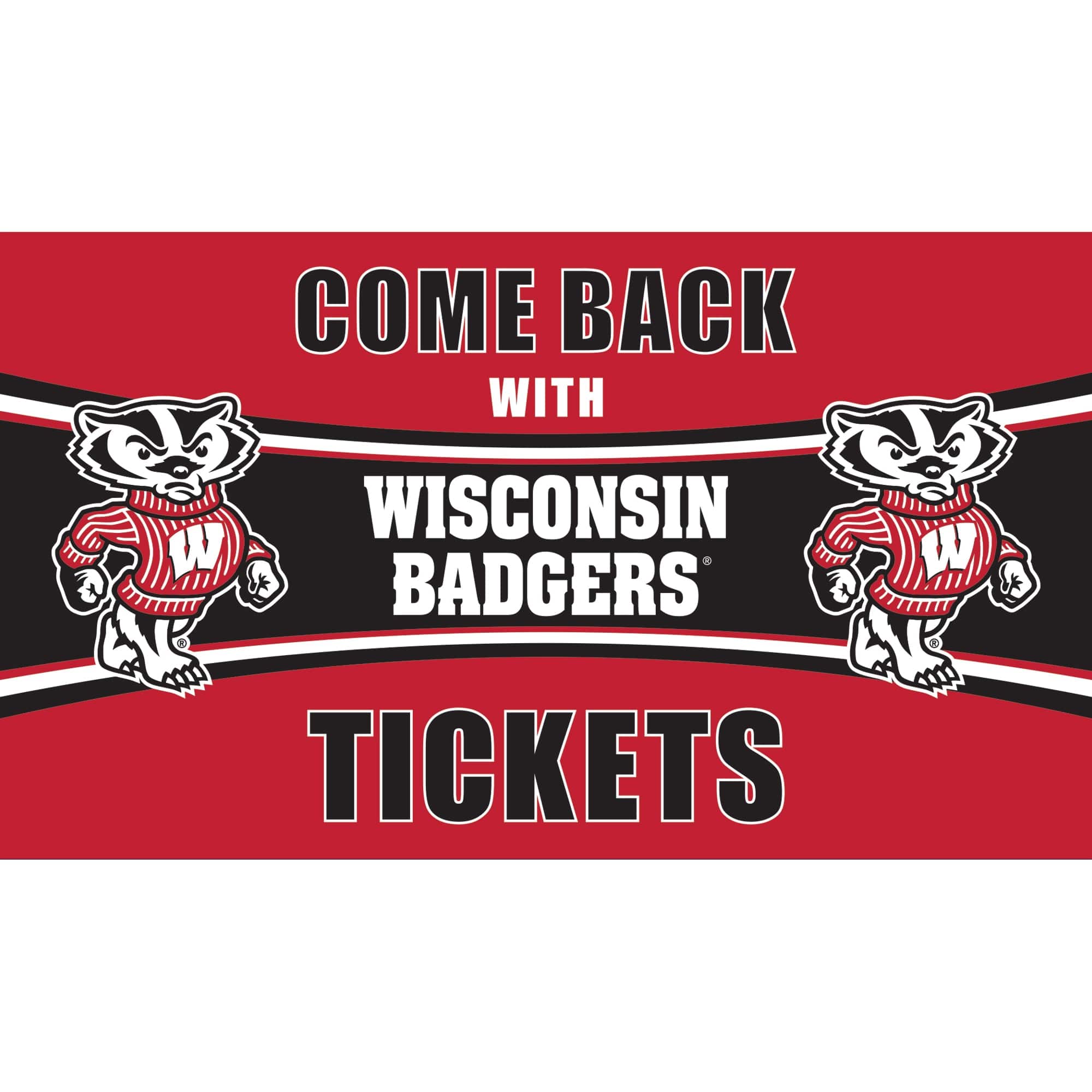 Evergreen Enterprises - Wisconsin Badgers 28" x 16" Come Back With Tickets Door Mat - Multicolor