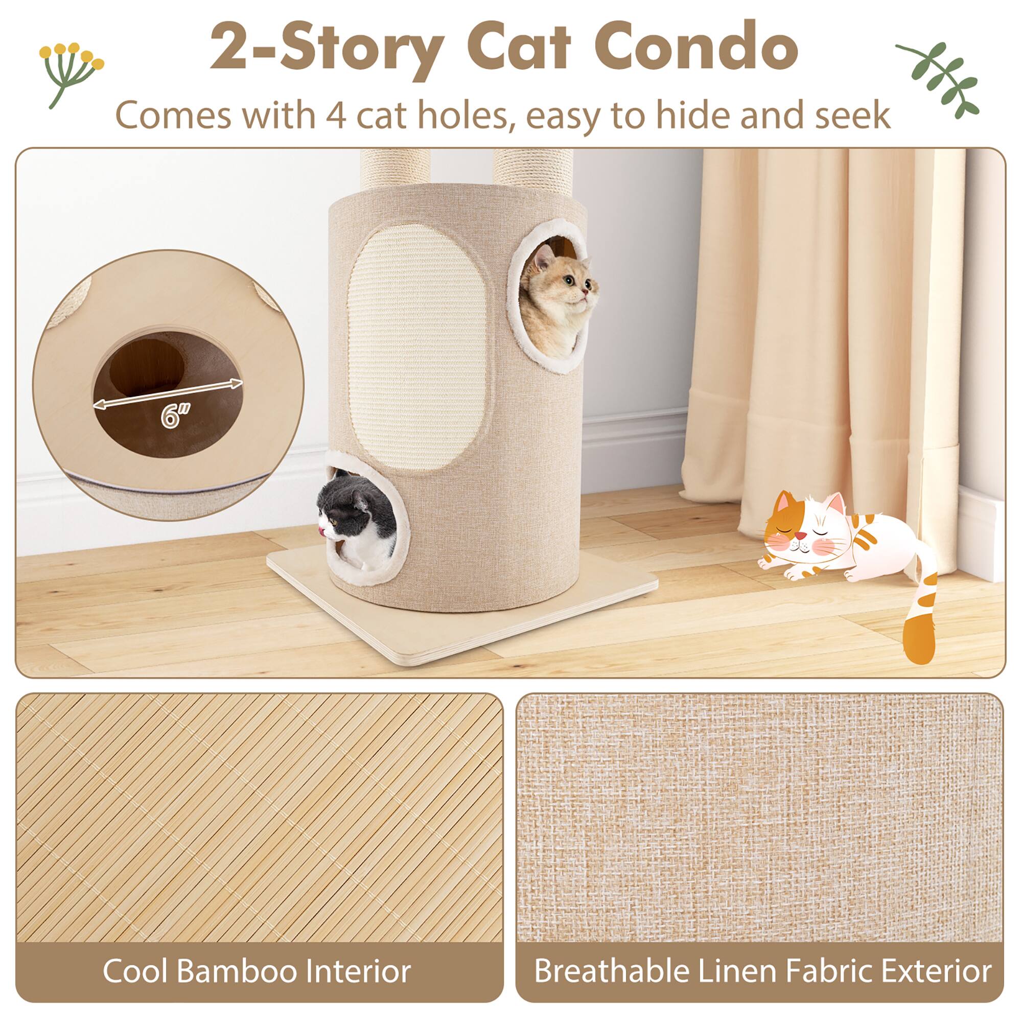 2-Story Cat Condo  
Comes with 4 cat holes, easy to hide and seek  

Cool Bamboo Interior  
Breathable Linen Fabric Exterior