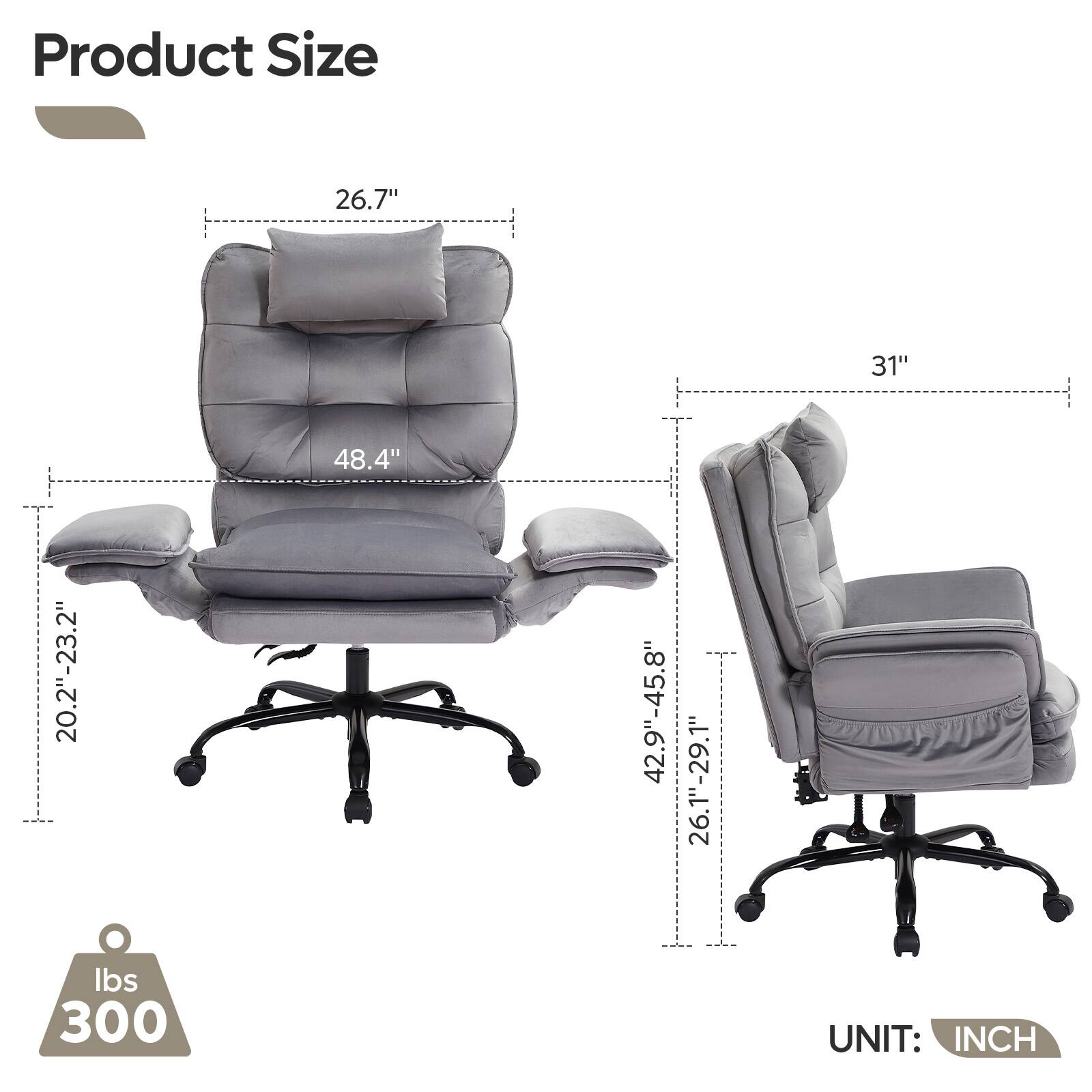Product Size

- Width: 48.4"
- Height: 31"
- Depth: 26.7"
- Seat Height: 20.2"-23.2"
- Armrest Height: 26.1"-29.1"
- Back Height: 42.9"-45.8"

Weight Capacity: 300 lbs

UNIT: INCH