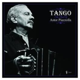 Astor Piazzolla - Tango: The Best Of Astor Piazzolla - VINYL LP