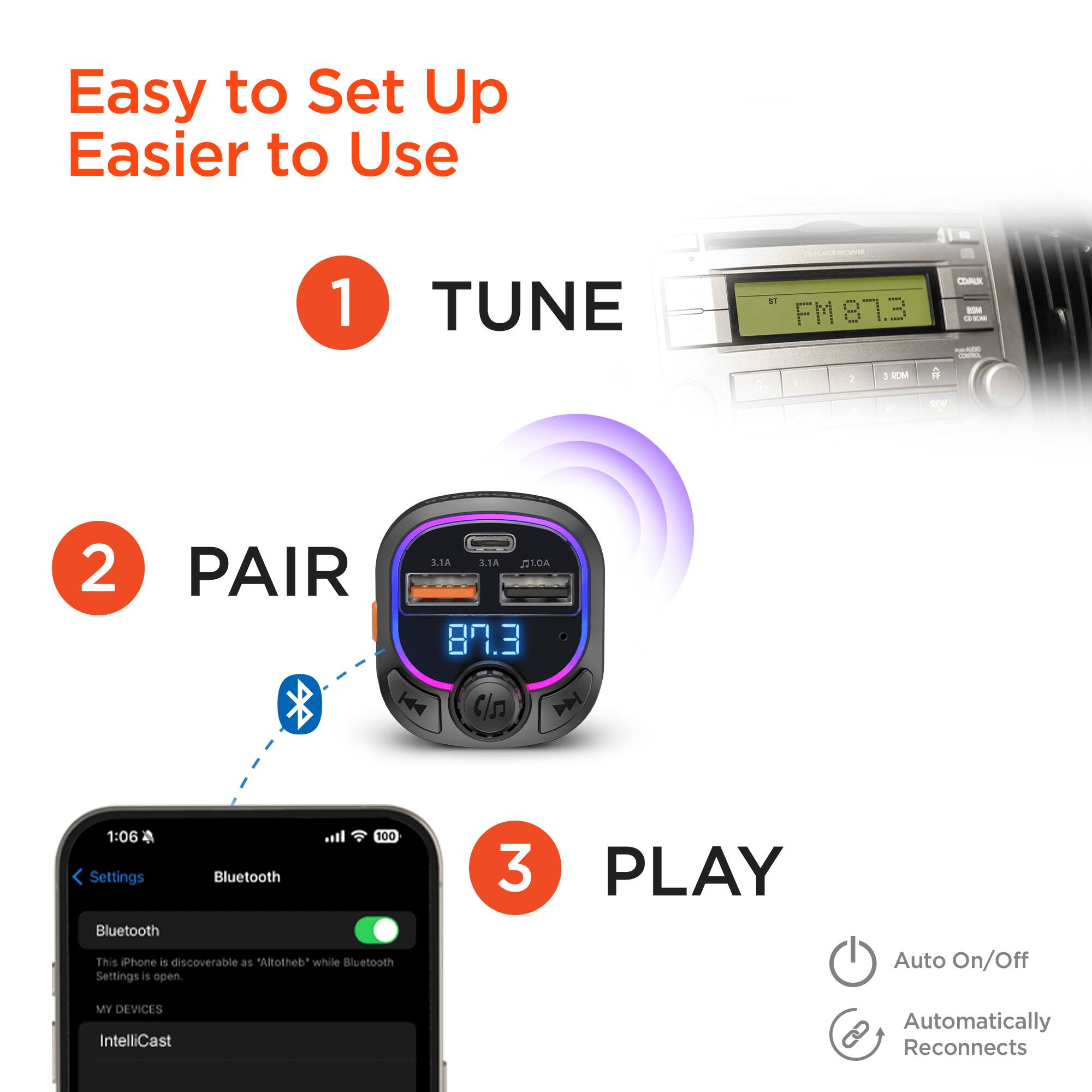 Easy to Set Up  
Easier to Use

1. TUNE  
   FM 87.3

2. PAIR  
   87.3

3. PLAY  
   Auto On/Off  
   Automatically Reconnects

Bluetooth  
This Phone is discoverable as "Altotheb" while Bluetooth Settings is open.