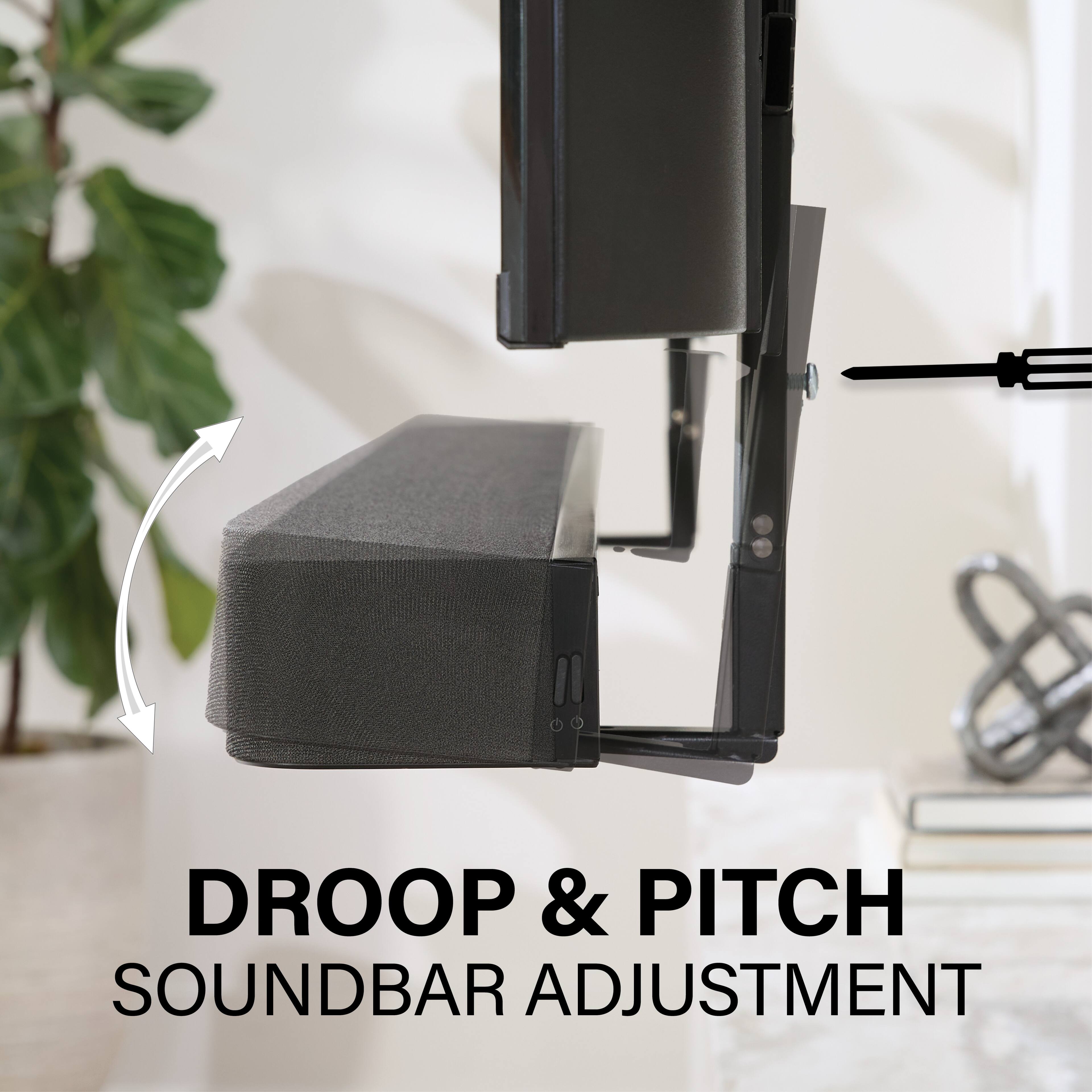 DROOP & PITCH  
SOUNDBAR ADJUSTMENT