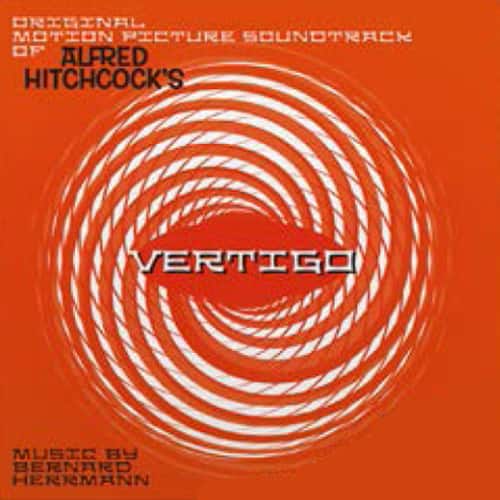 Original Motion Picture Soundtrack of Alfred Hitchcock's Vertigo  
Music by Bernard Herrmann