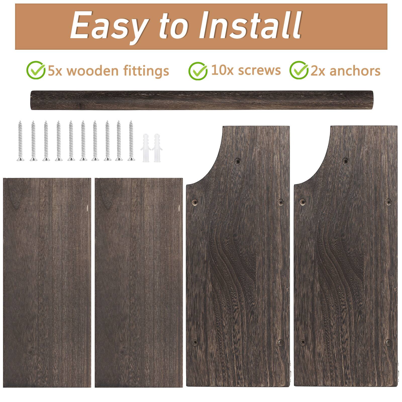 Easy to Install

- 5x wooden fittings
- 10x screws
- 2x anchors