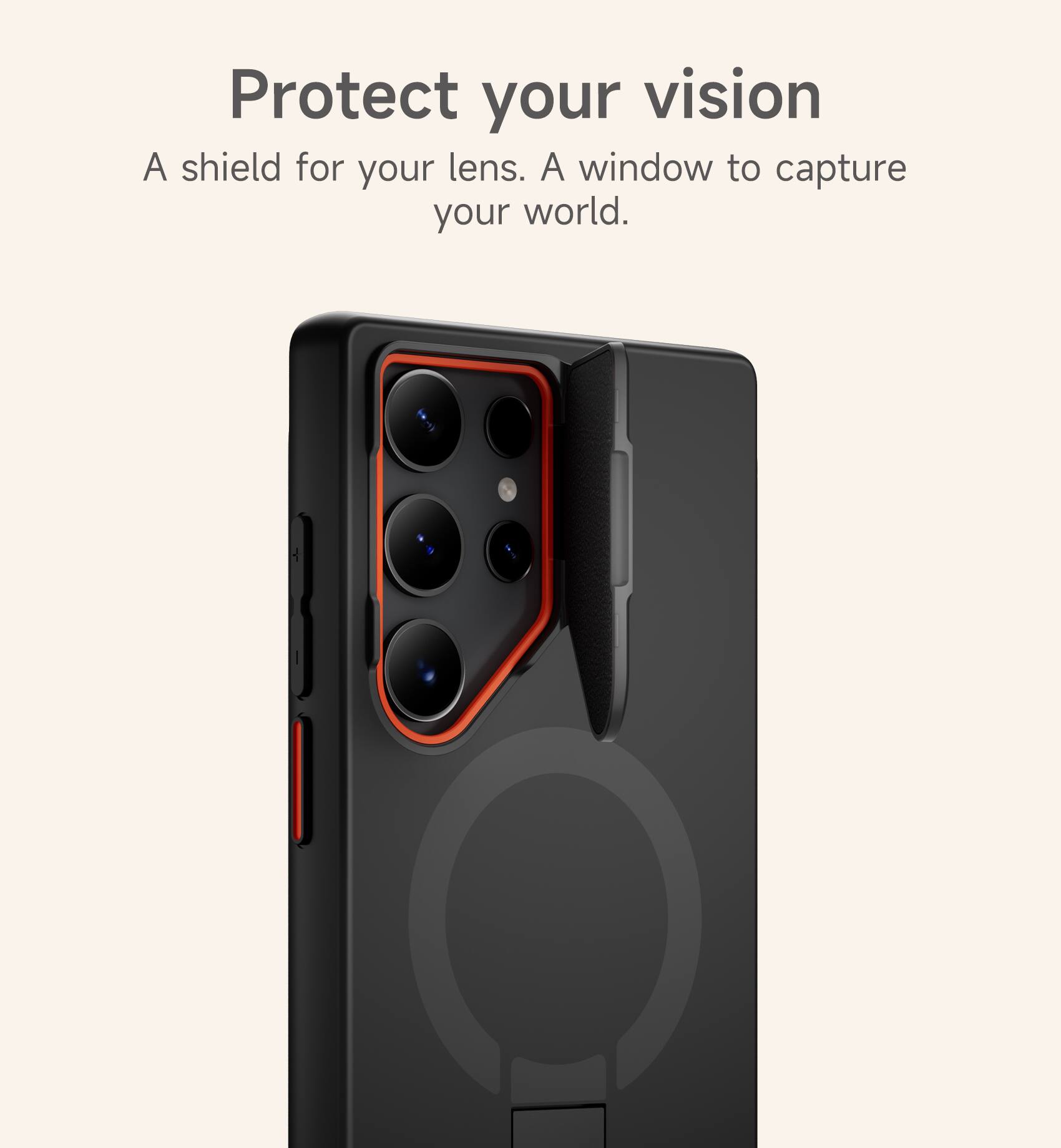 Protect your vision  
A shield for your lens. A window to capture your world.