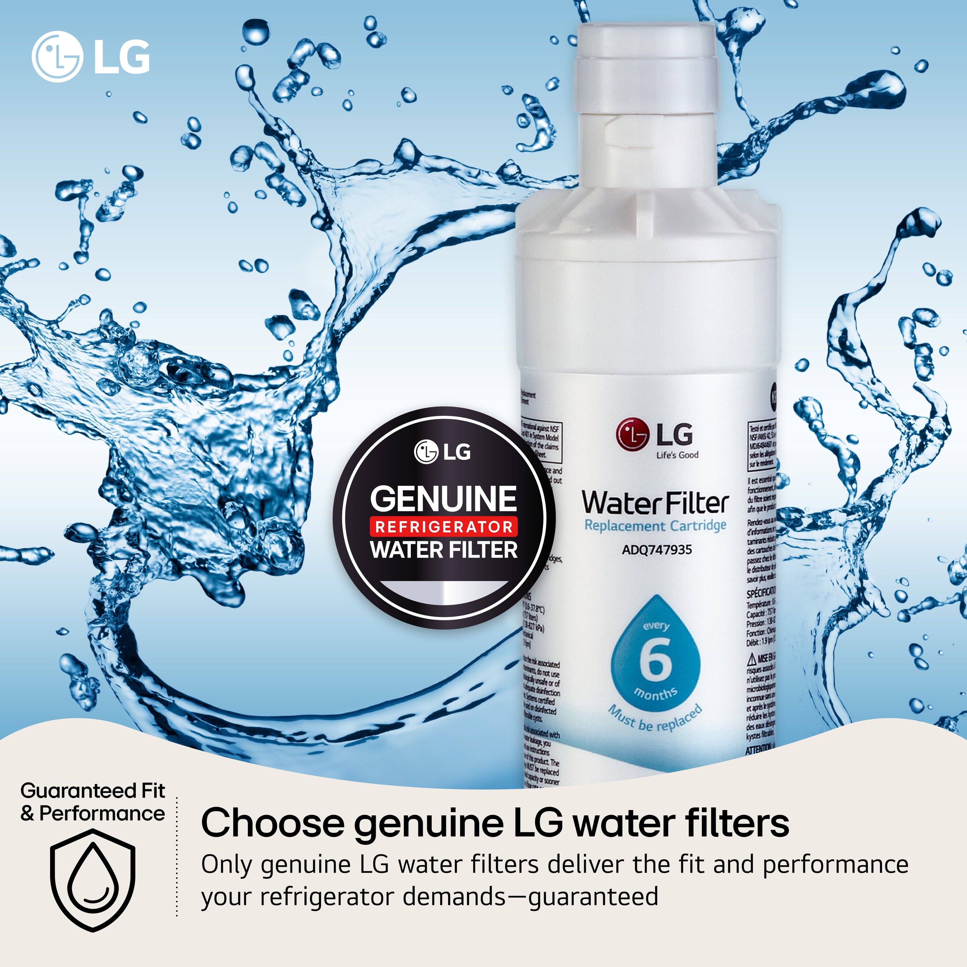 LG Life's Good
GENUINE WATER FILTER FOR REFRIGERATOR
Replacement Cartridge
ADQ747935
Every 6 months
Must be replaced
Guaranteed Fit & Performance
Choose genuine LG water filters
Only genuine LG water filters deliver the fit and performance your refrigerator demands—guaranteed