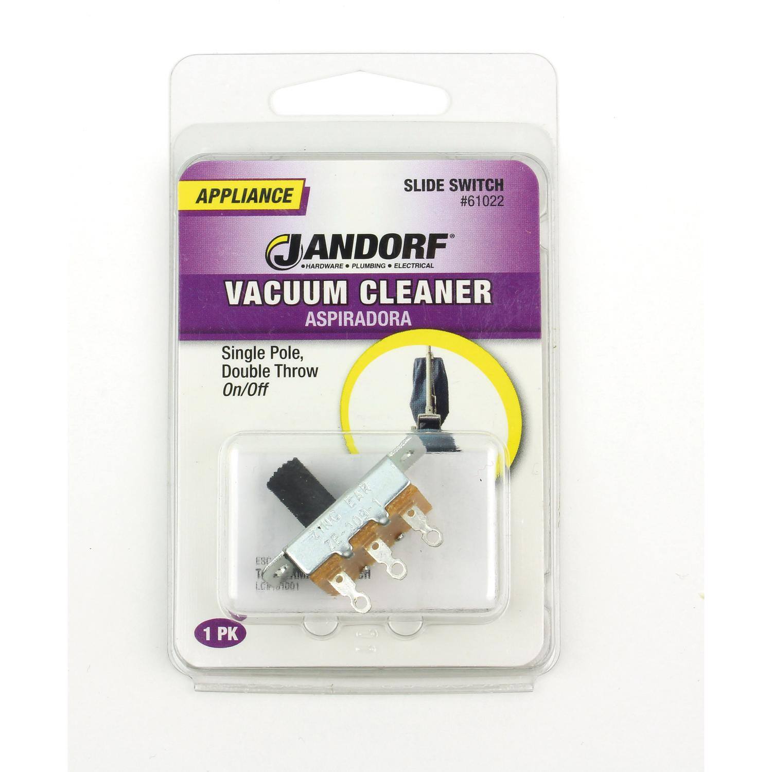 APPLIANCE SLIDE SWITCH #61022  
JANDORF ELECTRICAL VACUUM CLEANER ASPIRADORA  
Single Pole, Double Throw On/Off  
1 PK