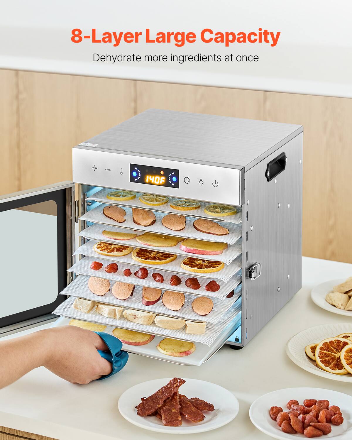 8-Layer Large Capacity  
Dehydrate more ingredients at once  
140F