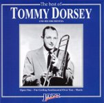 Front Standard. The Best of Tommy Dorsey and His Orchestra [CD].