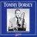 Front Standard. The Best of Tommy Dorsey and His Orchestra [CD].