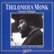 Front Standard. The Best of Thelonious Monk: Round Midnight [CD].