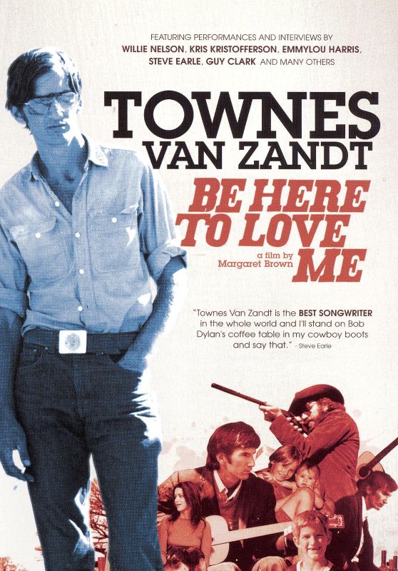  Townes Van Zandt: Be Here to Love Me [DVD] [2004]