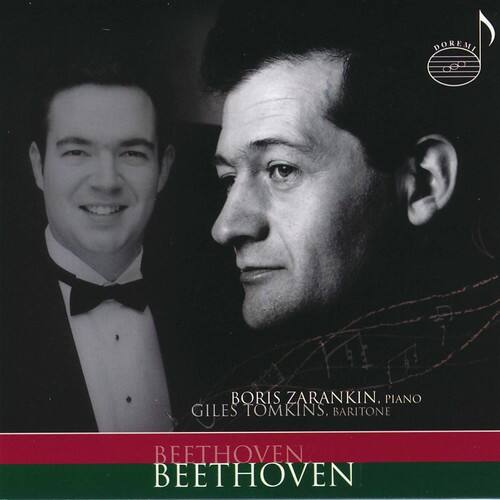 Boris Zarankin, Piano  
Giles Tomkins, Baritone  

Beethoven  
Beethoven