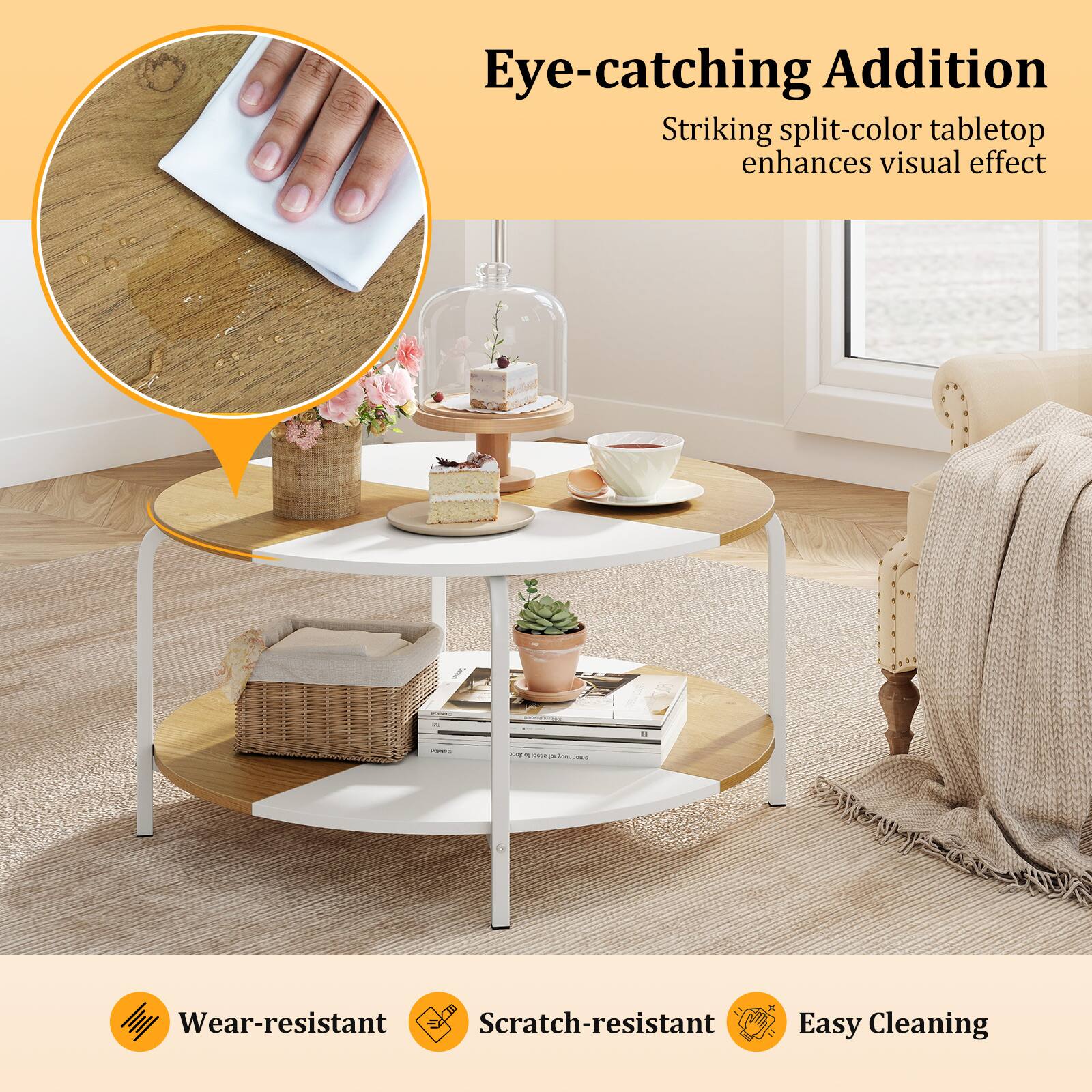 Eye-catching Addition  
Striking split-color tabletop enhances visual effect  

- Wear-resistant  
- Scratch-resistant  
- Easy Cleaning