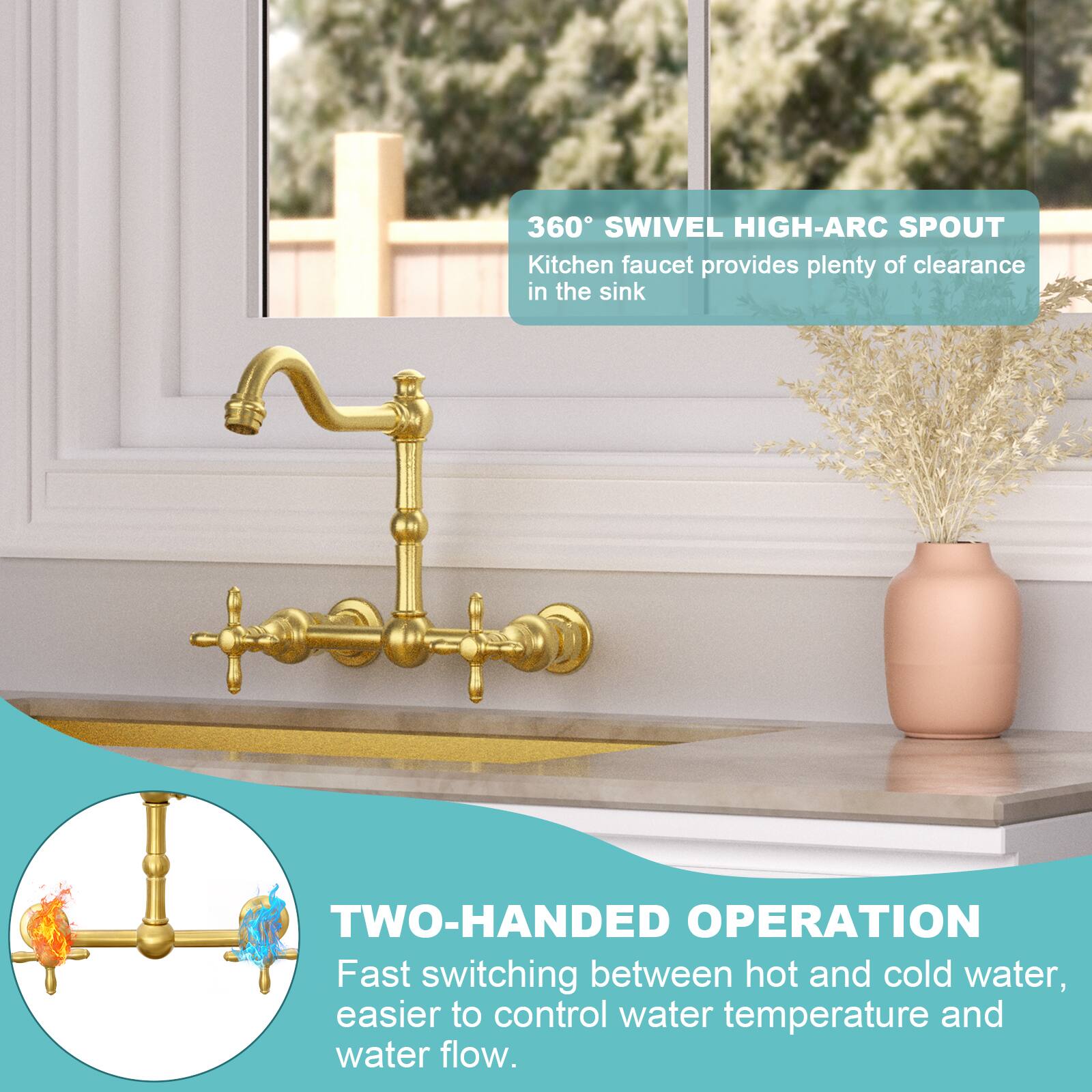 360° SWIVEL HIGH-ARC SPOUT  
Kitchen faucet provides plenty of clearance in the sink  

TWO-HANDED OPERATION  
Fast switching between hot and cold water, easier to control water temperature and water flow.