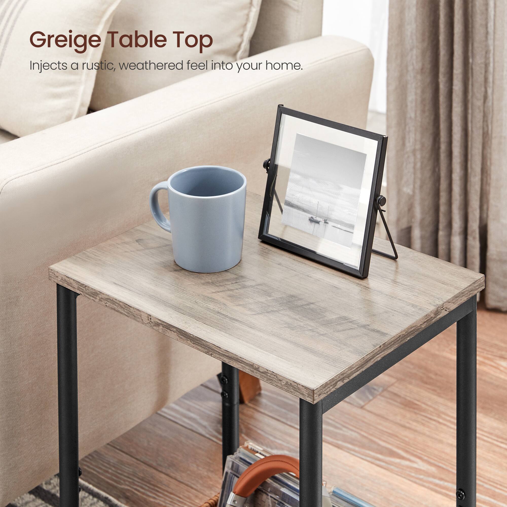 Greige Table Top  
Injects a rustic, weathered feel into your home.