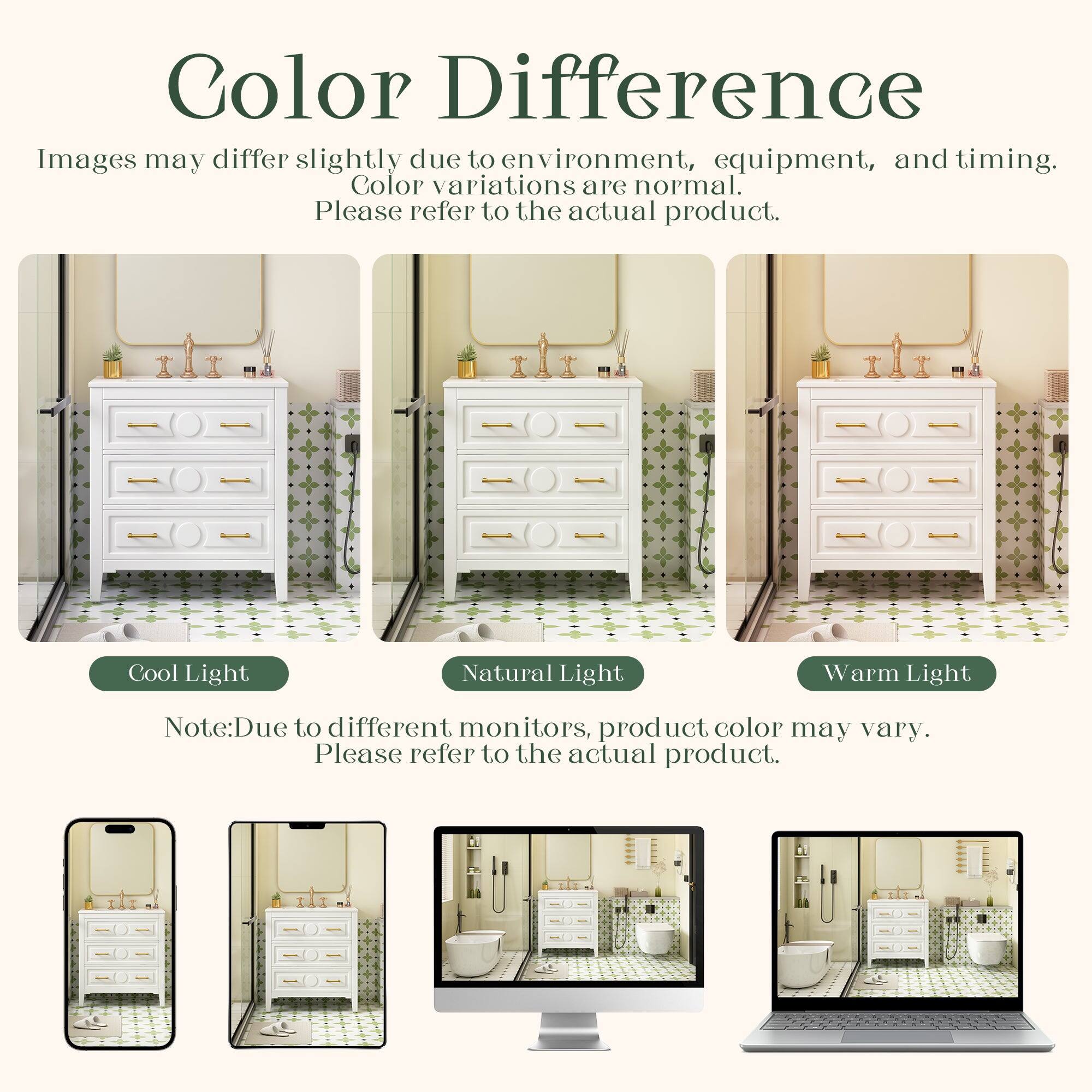 Color Difference  
Images may differ slightly due to environment, equipment, and timing. Color variations are normal. Please refer to the actual product.  

Cool Light | Natural Light | Warm Light  

Note: Due to different monitors, product color may vary. Please refer to the actual product.