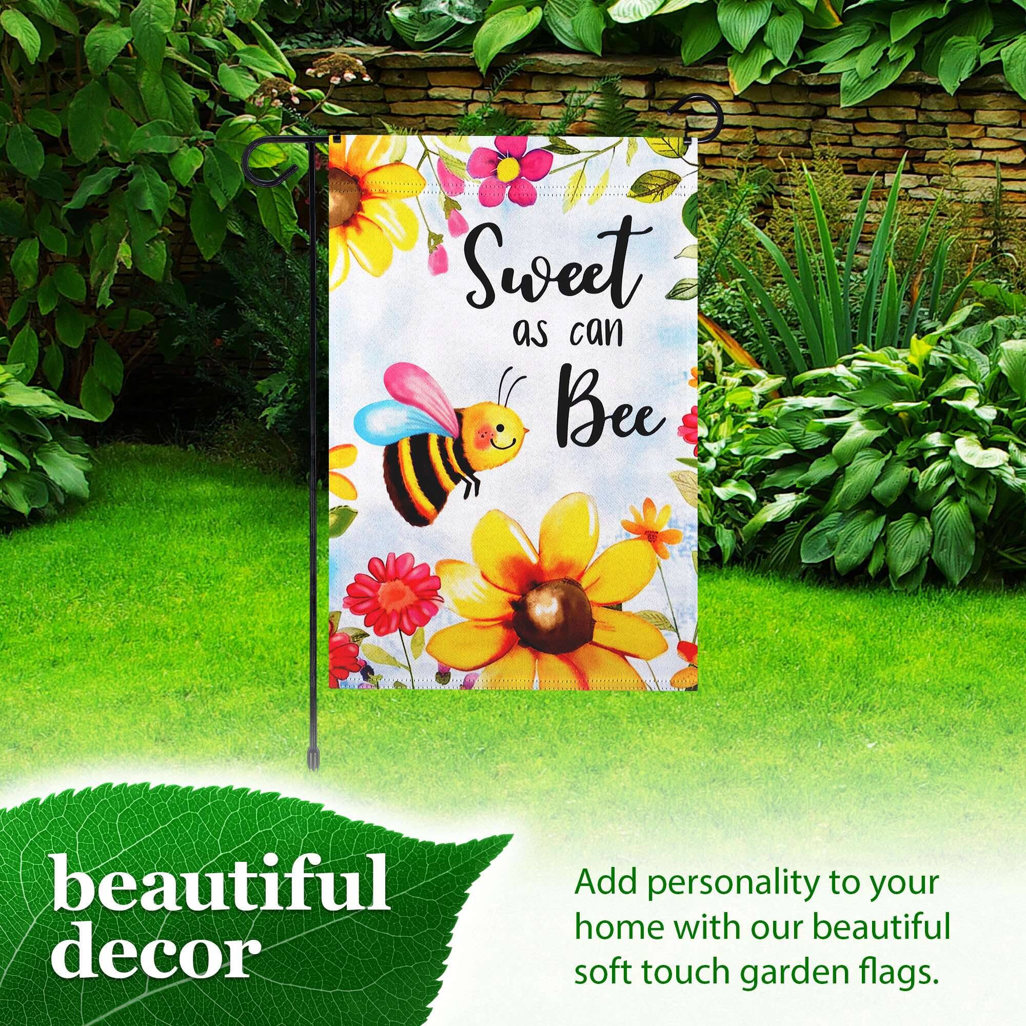 Sweet as can Bee beautiful decor

Add personality to your home with our beautiful soft touch garden flags.
