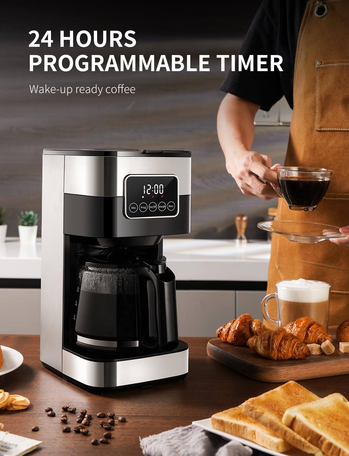 24 HOURS PROGRAMMABLE TIMER  
Wake-up ready coffee