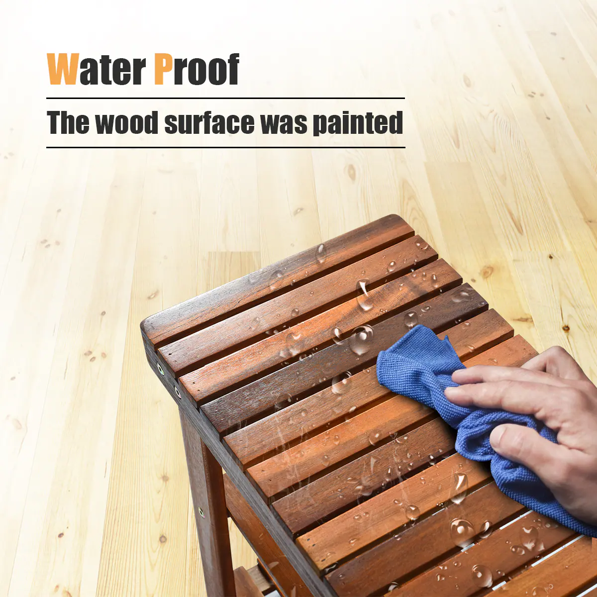 Water Proof: The wood surface was painted.