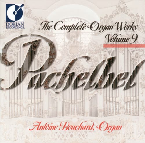 Antoine Bouchard - Complete Organ Works 9   - COMPACT DISCS [CD] price history on PriceWatchPro