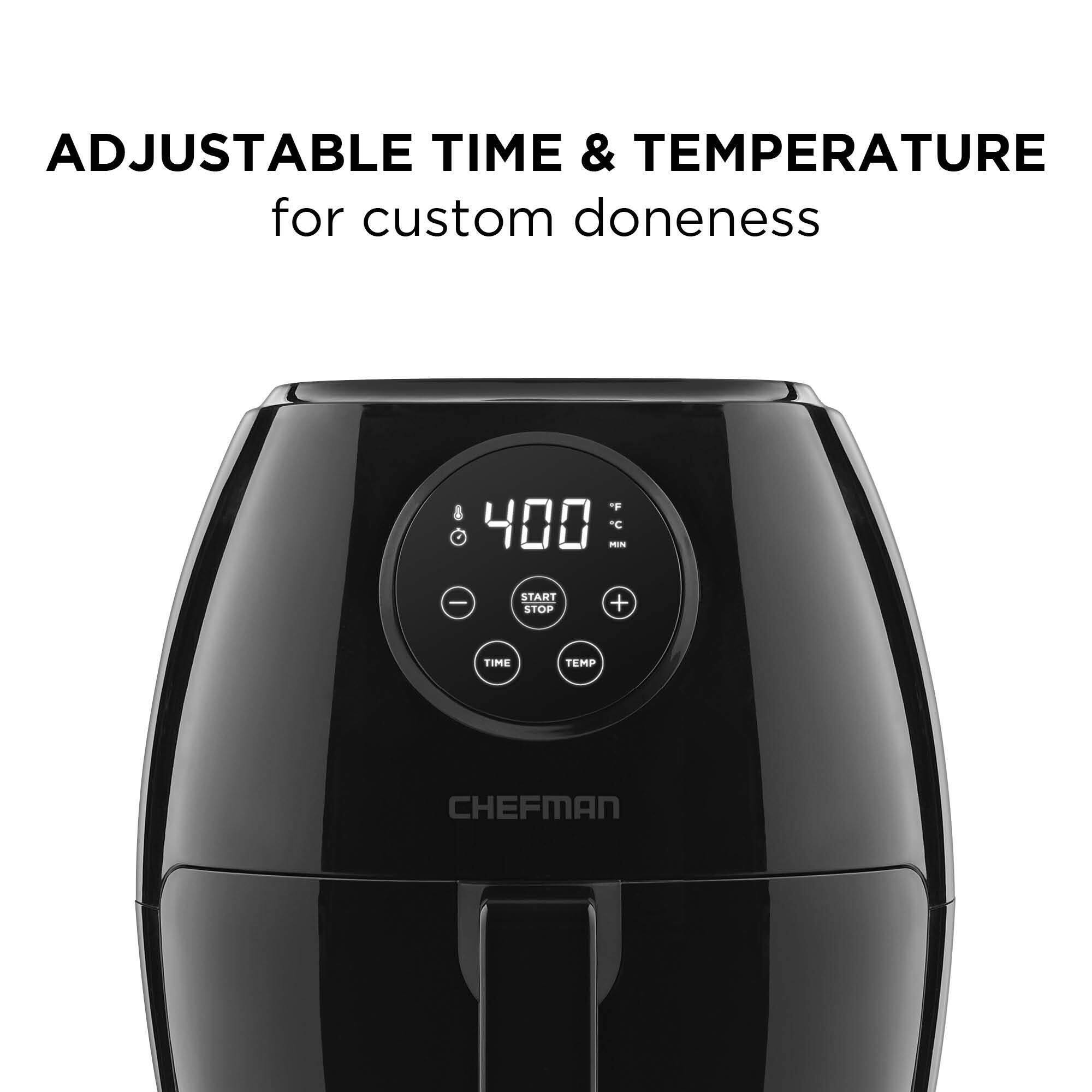 ADJUSTABLE TIME & TEMPERATURE  
for custom doneness  

400  
°F  
°C  

START STOP  
TIME TEMP  

CHEFMAN