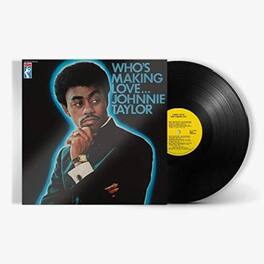 Johnnie Taylor - Who's Making Love - VINYL LP