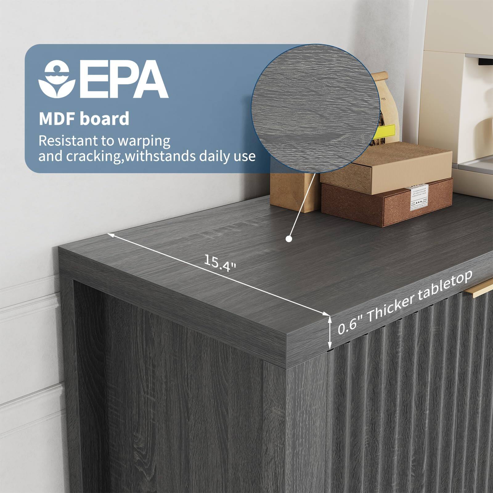 EPA  
MDF board  
Resistant to warping and cracking, withstands daily use  

15.4" tabletop  
0.6" Thicker tabletop