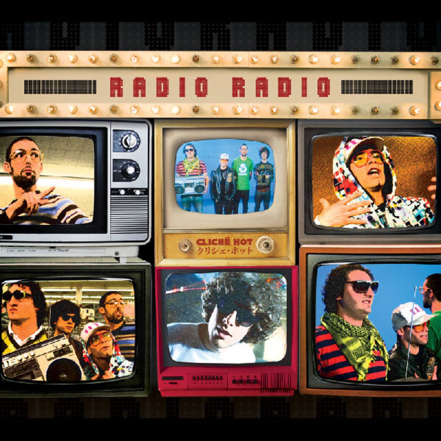 RADIO RADIO  
CLICHÉ HOT