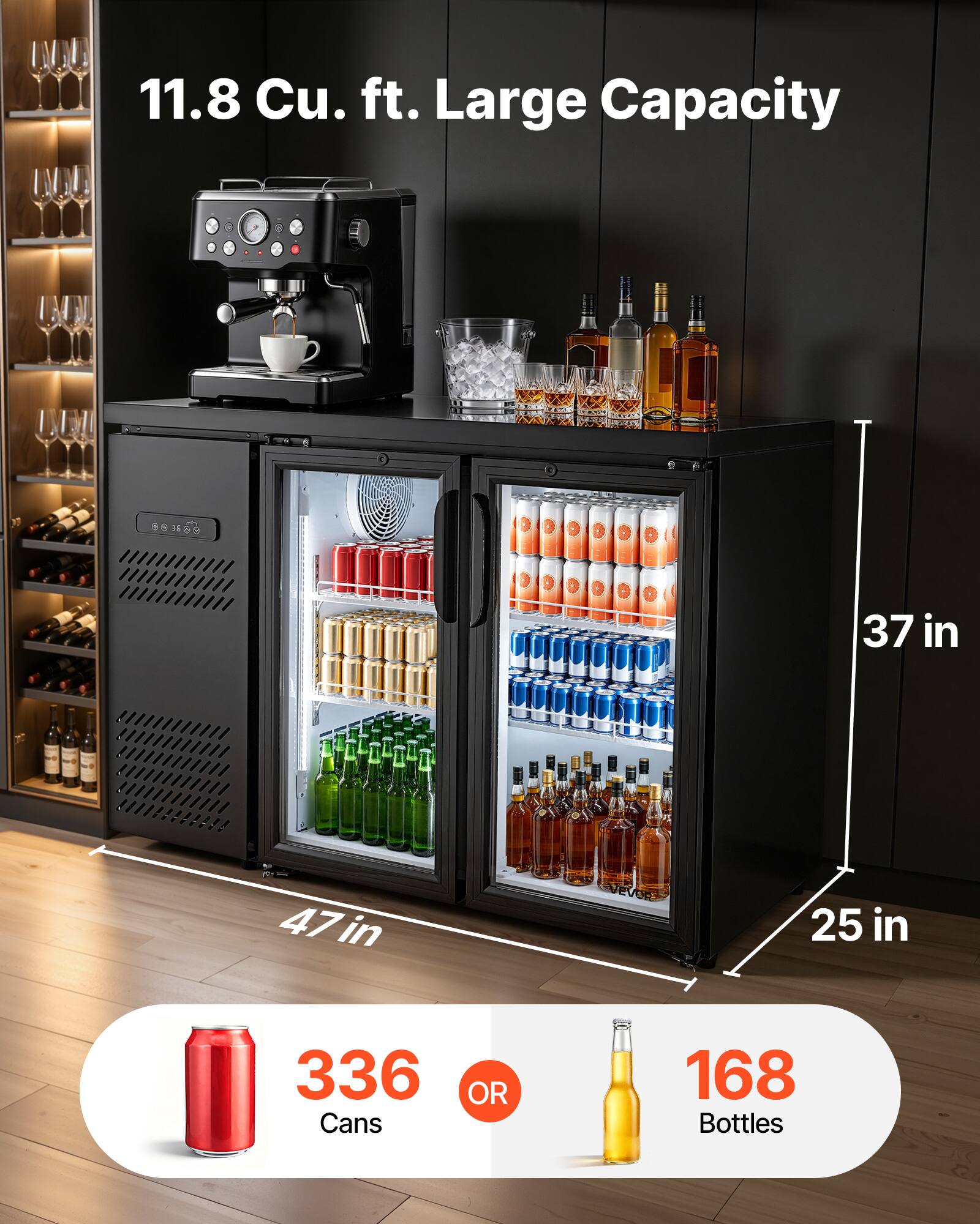 11.8 Cu. ft. Large Capacity  
96 29 16 37 in 47 in 25 in  
336 Cans OR 168 Bottles