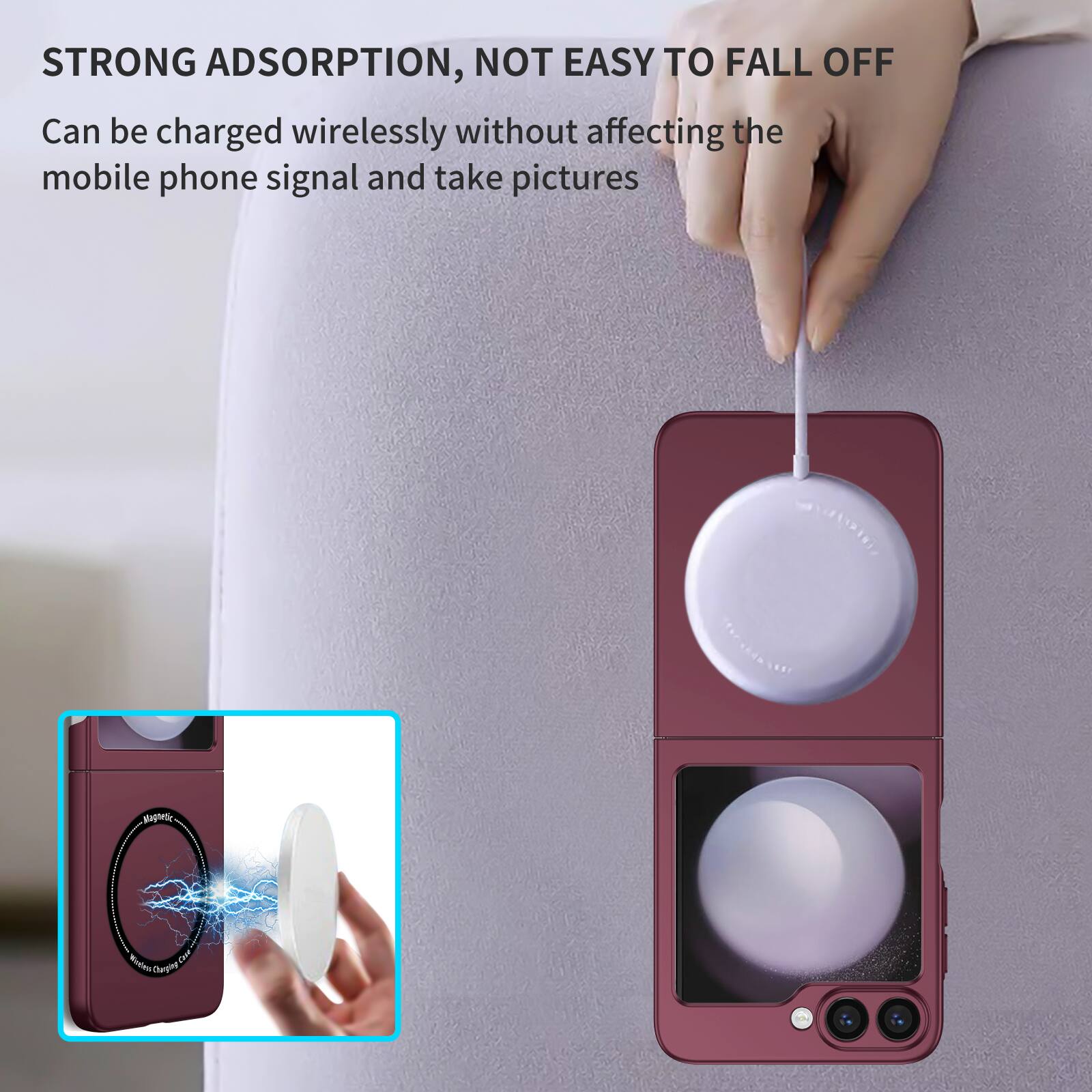 STRONG ADSORPTION, NOT EASY TO FALL OFF

Can be charged wirelessly without affecting the mobile phone signal and take pictures