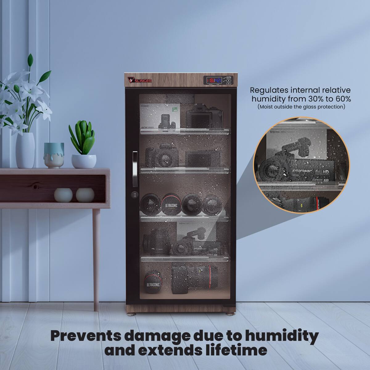 9 SLINGER 2 81%2 . .. Regulates internal relative humidity from 30% to 60% (Moist outside the glass protection) - - L 1 TEGONIC Prevents damage due to humidity and extends lifetime