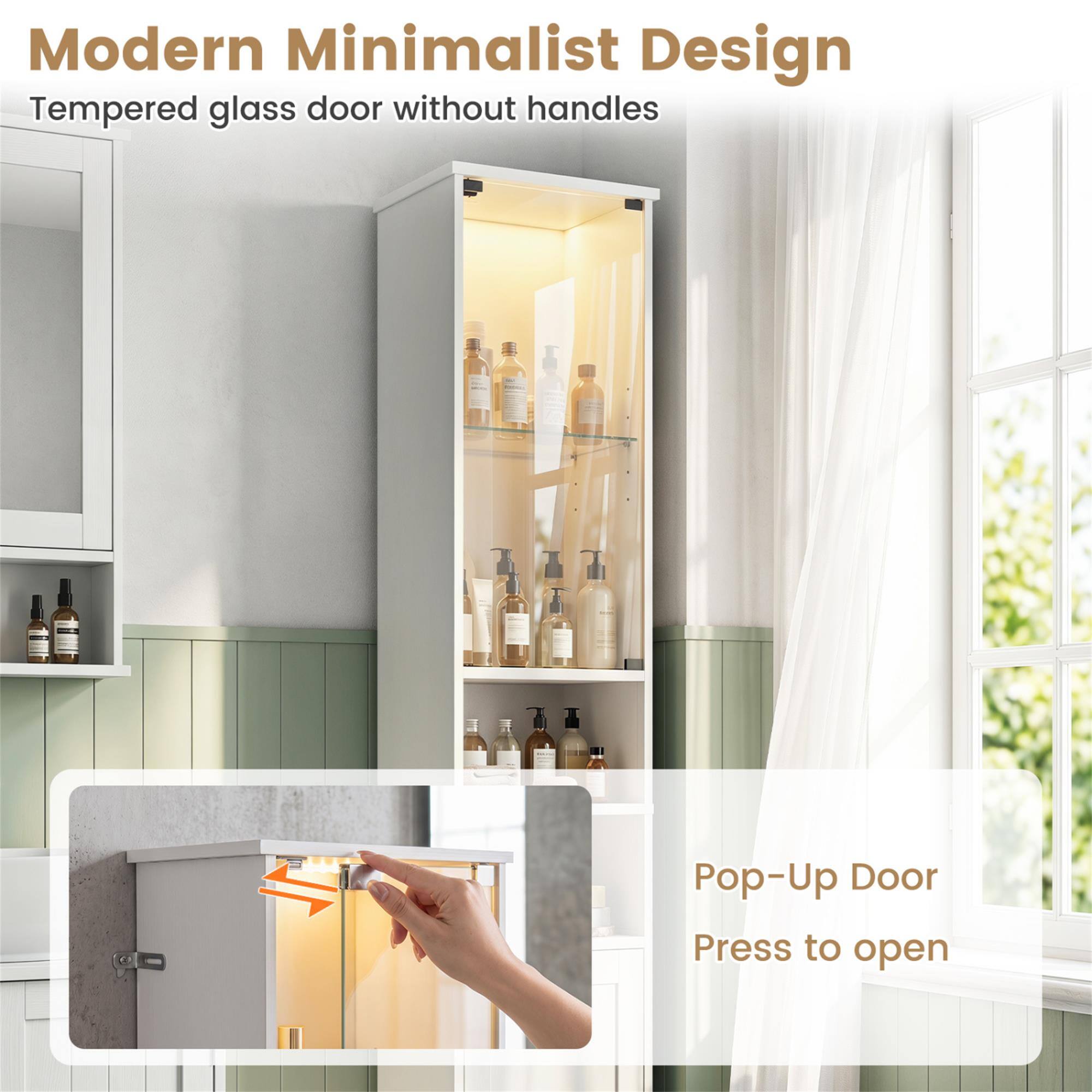 Modern Minimalist Design  
Tempered glass door without handles  

Pop-Up Door  
Press to open