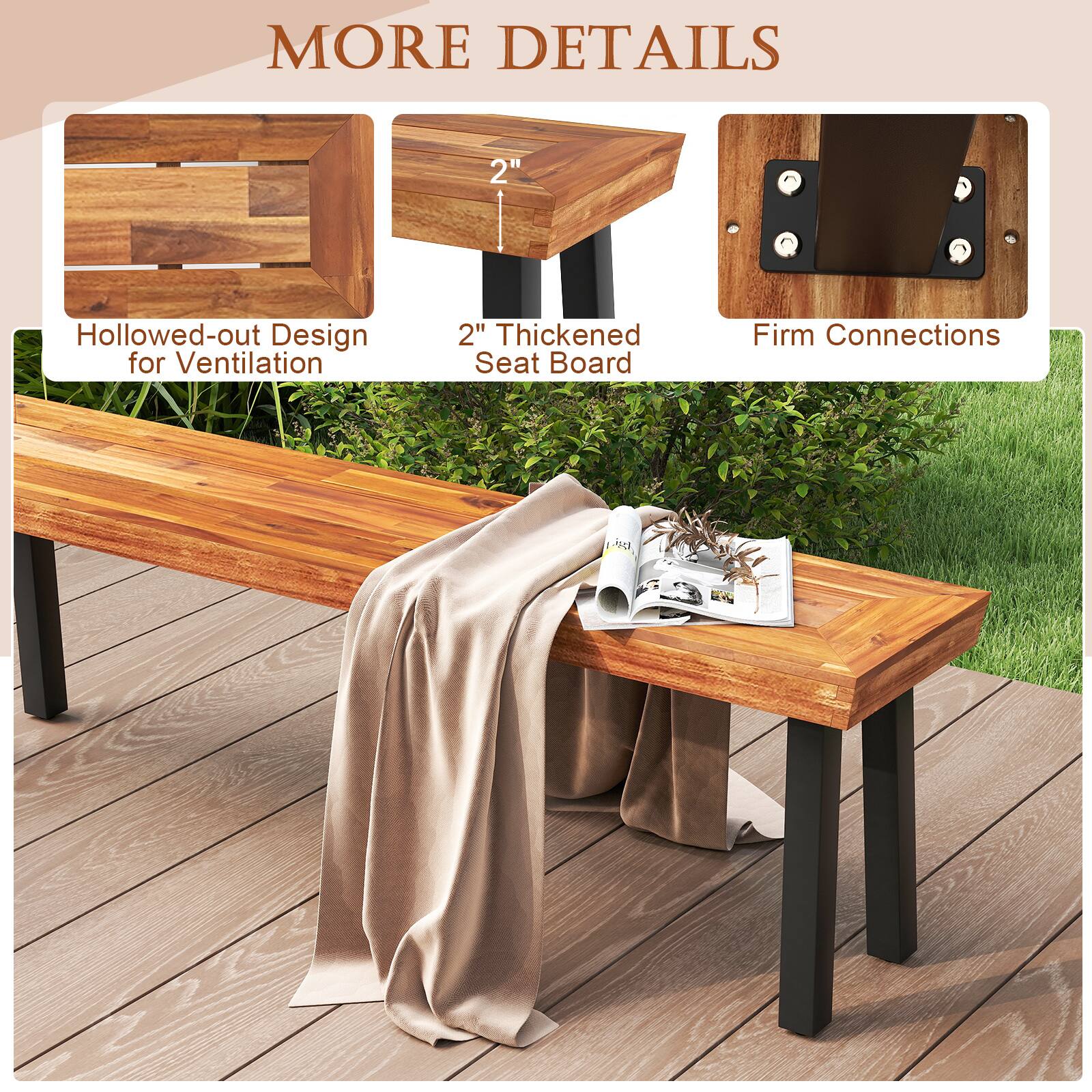 MORE DETAILS

- Hollowed-out Design for Ventilation
- 2" Thickened Seat Board
- Firm Connections