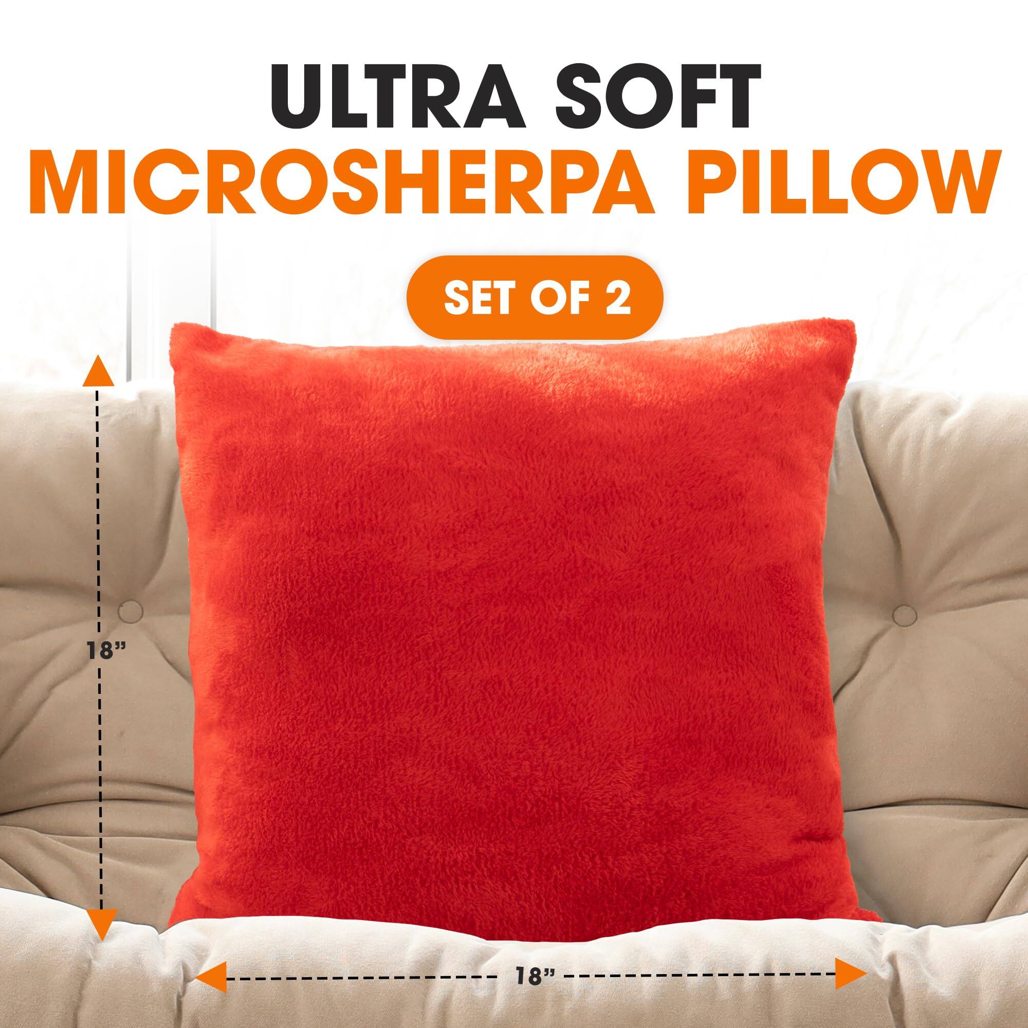 ULTRA SOFT MICROSHERPA PILLOW  
SET OF 2  
18"  
18"
